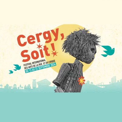 Cergy Soit ! du 13 au 22 septembre 2024 dans l'agglomération de Cergy-Pontoise