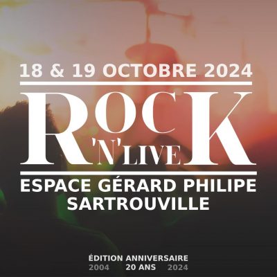 Festival Rock'N'Live les 18 et 19 octobre 2024 à Sartrouville